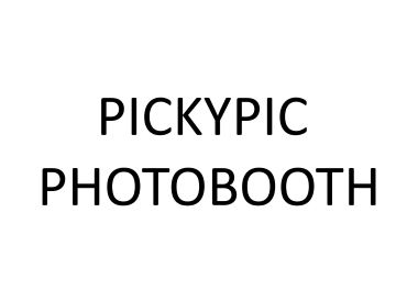 PICKYPIC PHOTOBOOTH